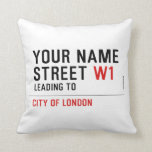 Your Name Street  Pillows