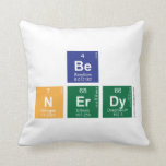 be
 N|erdy  Pillows