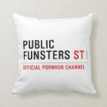 public funsters  Pillows