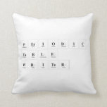 Periodic
 Table
 Writer  Pillows