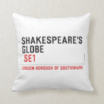 Shakespeare's globe   Pillows