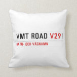VMT Road  Pillows