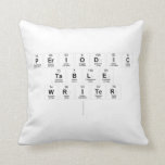 Periodic
 Table
 Writer
   Pillows