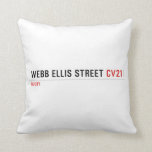 Webb Ellis Street  Pillows