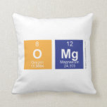 OMG  Pillows