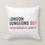 london dungeons  Pillows