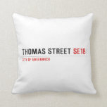 THOMAS STREET  Pillows