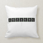 Stephanie
   Pillows
