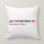 Chatterton Road  Pillows