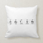 Fracture  Pillows