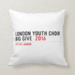 London Youth Choir Big Give   Pillows
