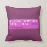 WELCOME TO MY FROG #ULFAH_TIARA     Pillows