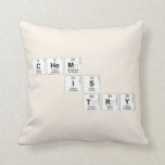 Chem
   is
    try  Pillows