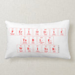Periodic Table Writer  Pillows (Lumbar)
