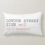 LONDON STREET SIGN  Pillows (Lumbar)