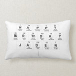 Happy
 Birthday
 Jaden
   Pillows (Lumbar)