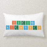Future
 Scientists  Pillows (Lumbar)