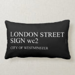 LONDON STREET SIGN  Pillows (Lumbar)