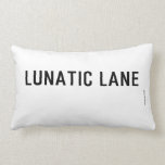 Lunatic Lane   Pillows (Lumbar)