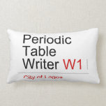 Periodic Table Writer  Pillows (Lumbar)