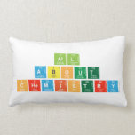 All
 About 
 Chemistry  Pillows (Lumbar)