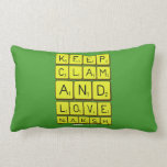 Keep
 Clam
 and 
 love 
 naksh  Pillows (Lumbar)