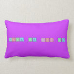 love me for me  Pillows (Lumbar)