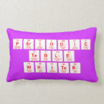 Periodic
 Table
 Writer  Pillows (Lumbar)