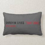Dhruvin lives   Pillows (Lumbar)