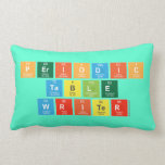 Periodic
 Table
 Writer  Pillows (Lumbar)