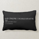 RAN ONLINE TAGOLOANASTIC   Pillows (Lumbar)
