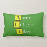 Game
 Letter
 Tiles  Pillows (Lumbar)