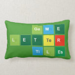 Game
 Letter
 Tiles  Pillows (Lumbar)