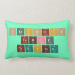 Periodic
 Table
 Writer  Pillows (Lumbar)