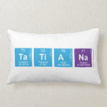 Tatiana  Pillows (Lumbar)
