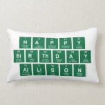 Happy
 Birthday
 Allison  Pillows (Lumbar)