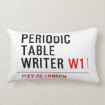 Periodic Table Writer  Pillows (Lumbar)