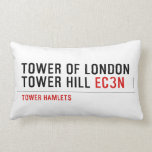 Tower of London Tower Hill  Pillows (Lumbar)