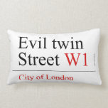 Evil twin Street  Pillows (Lumbar)