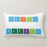 Daily
 
 WEEKLY  Pillows (Lumbar)
