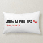 LINDA M PHILLIPS  Pillows (Lumbar)