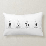 butch  Pillows (Lumbar)