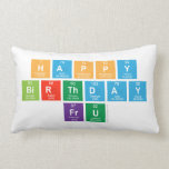 Happy 
 Birthday
 FrU  Pillows (Lumbar)