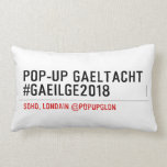 Pop-Up Gaeltacht #Gaeilge2018  Pillows (Lumbar)