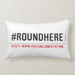 #roundhere  Pillows (Lumbar)