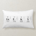 Geeky  Pillows (Lumbar)