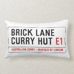 Brick Lane  Curry Hut  Pillows (Lumbar)