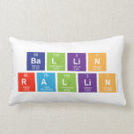 Ba|l|li|n
 R|a|llin  Pillows (Lumbar)