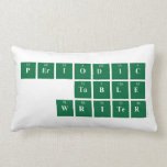 Periodic
 Table
 Writer  Pillows (Lumbar)