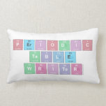 Periodic
 Table
 Writer  Pillows (Lumbar)